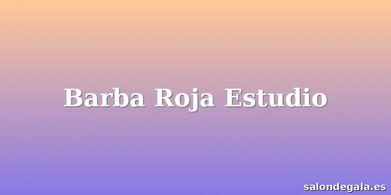 Barba Roja Estudio