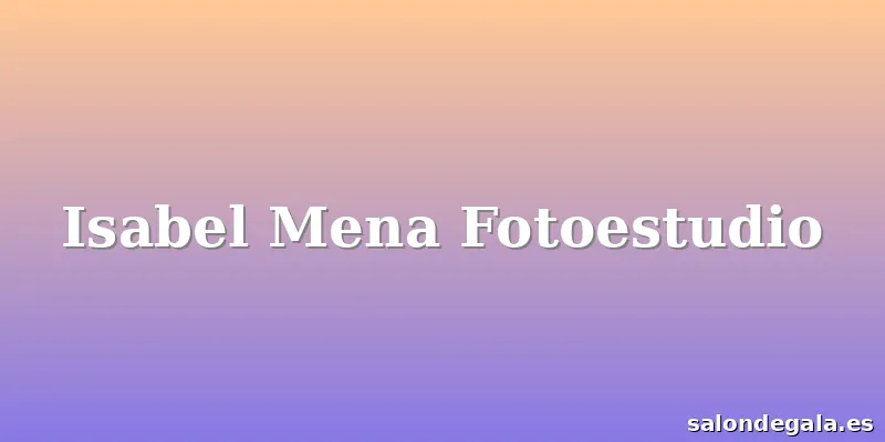 Isabel Mena Fotoestudio