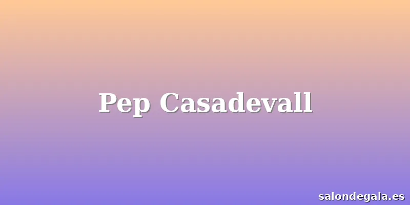 Pep Casadevall