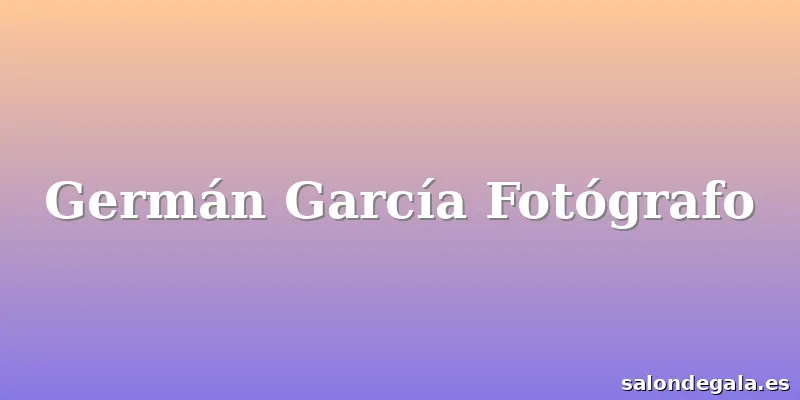 Germán García Fotógrafo