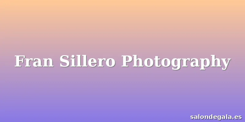 Fran Sillero Photography