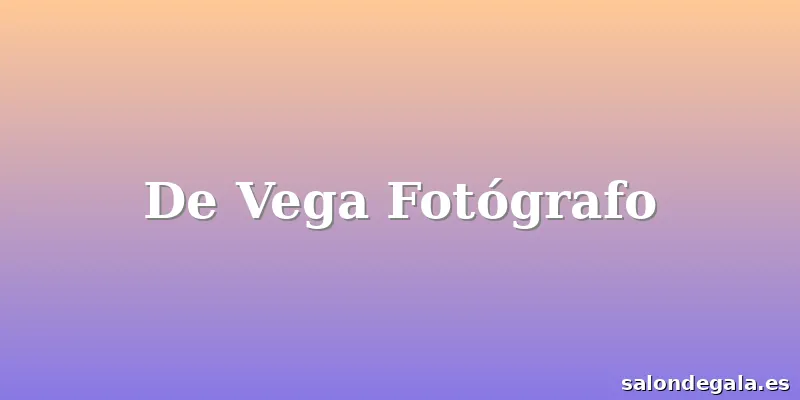 De Vega Fotógrafo