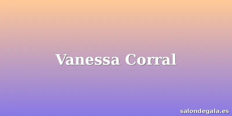 Vanessa Corral
