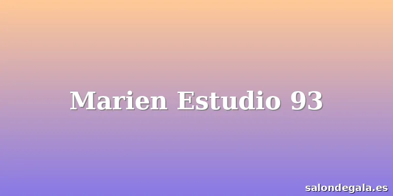 Marien Estudio 93