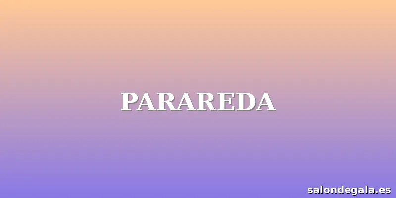 PARAREDA