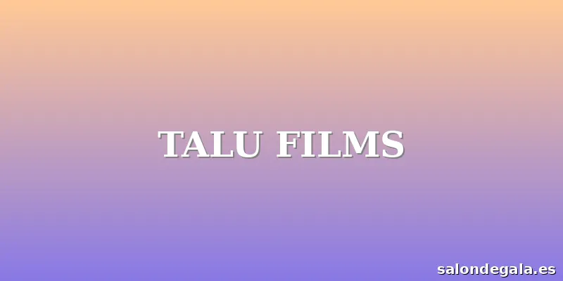 TALU FILMS