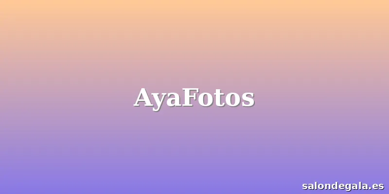 AyaFotos