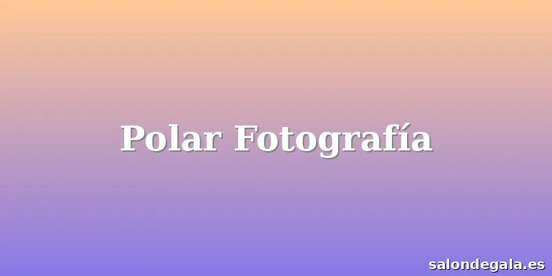 Polar Fotografía