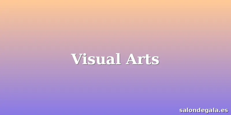 Visual Arts