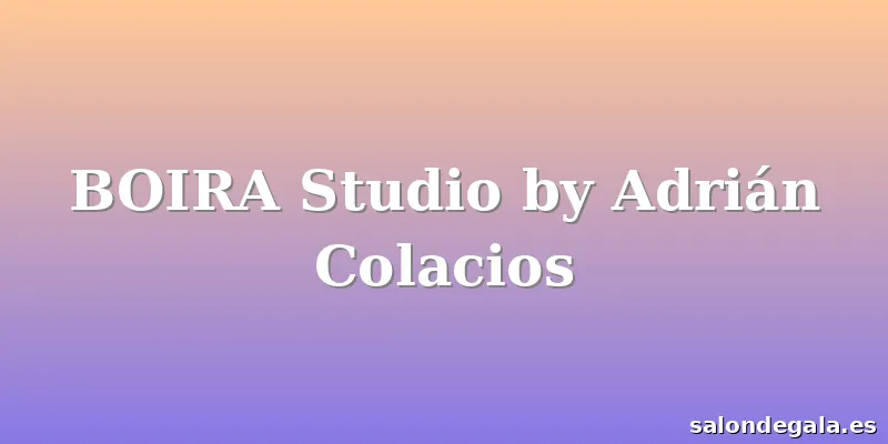 BOIRA Studio by Adrián Colacios