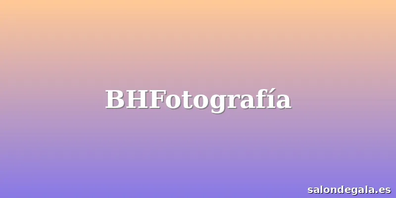 BHFotografía