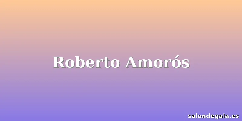Roberto Amorós