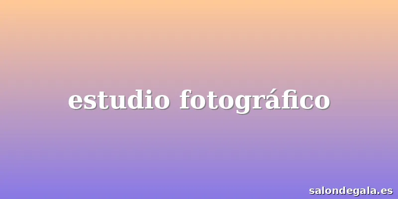 estudio fotográfico