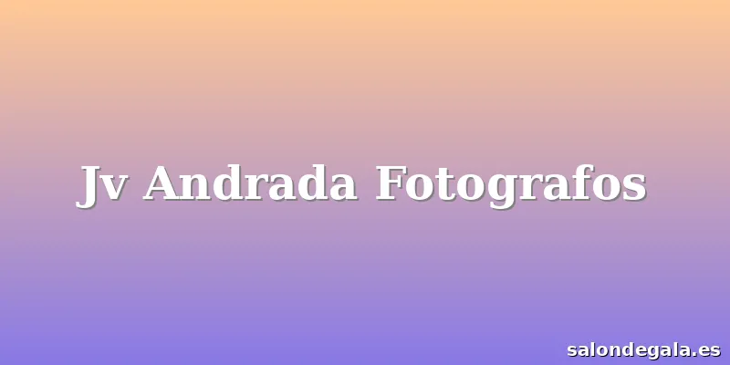 Jv Andrada Fotografos