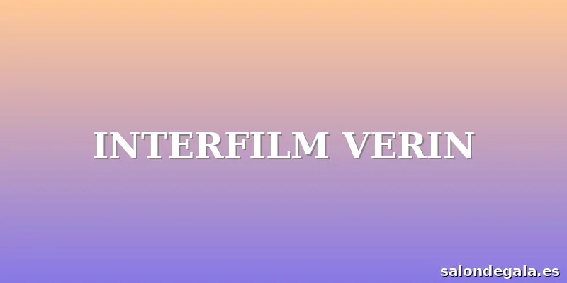 INTERFILM VERIN