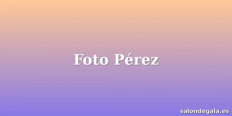Foto Pérez