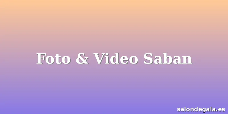 Foto & Video Saban