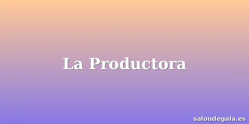 La Productora