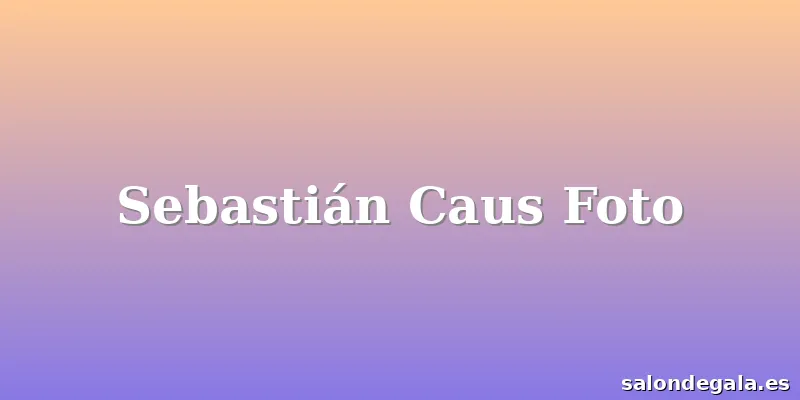 Sebastián Caus Foto
