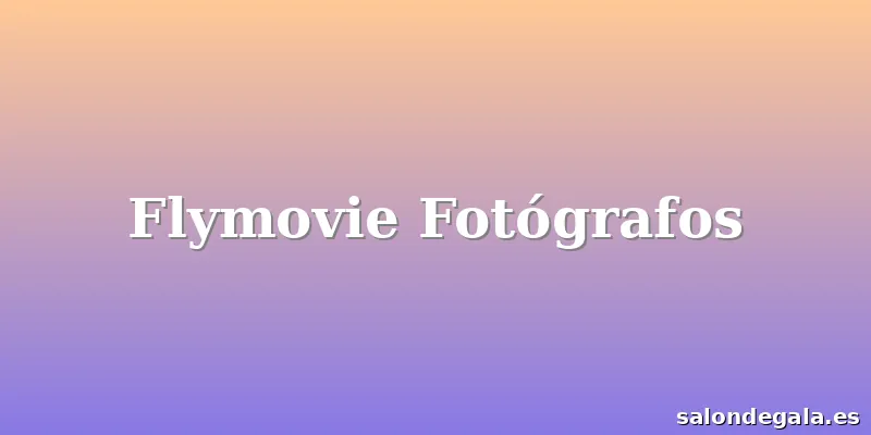 Flymovie Fotógrafos