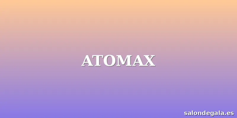 ATOMAX