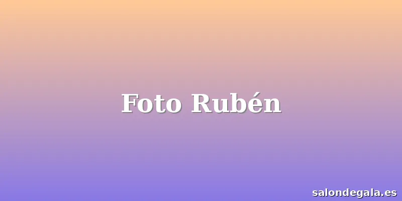Foto Rubén