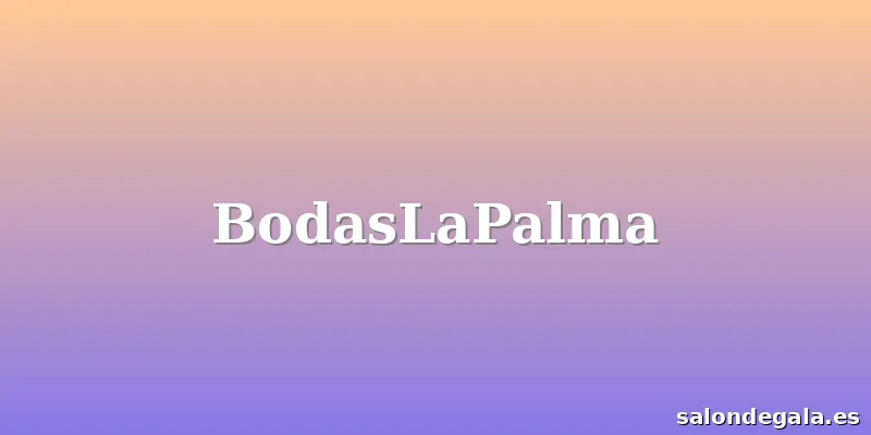 BodasLaPalma