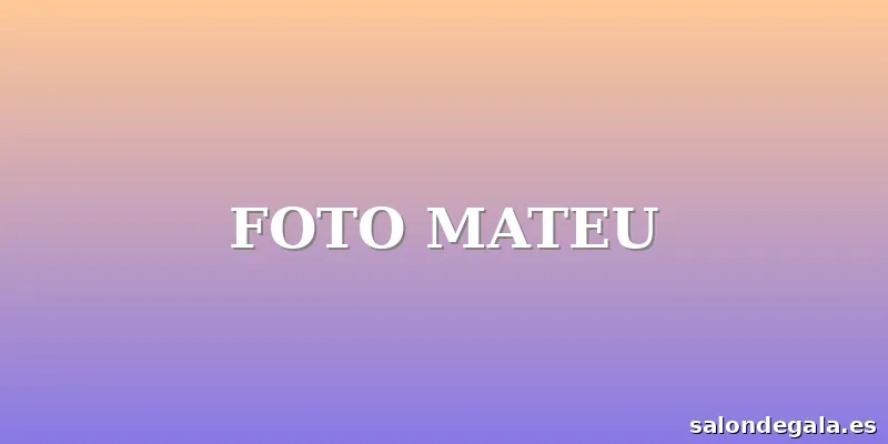 FOTO MATEU