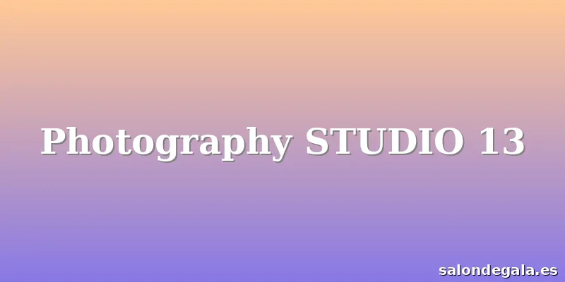 Photography STUDIO 13
